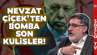 AKP İçten Patladı Patlayacak Meğer Neler Olmuş Neler Nevzat Çiçek Son Kulisleri Anlattı [upl. by Harriette]