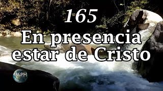 HA62  Himno 165  En presencia estar de Cristo [upl. by Amery]