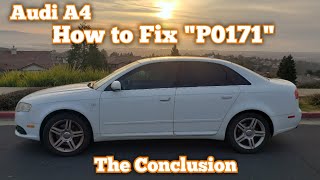 How To Fix quotP0171quot Code  EP3 Conclusion  Audi A4  Oil Dipstick audia4 [upl. by Dibbell]