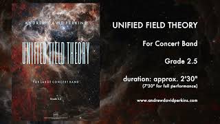 UNIFIED FIELD THEORY Andrew David Perkins [upl. by Hake]