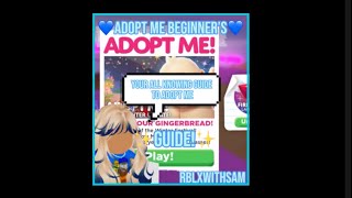 💗✨Adopt Me Beginners Guide✨💗 [upl. by Noirred154]