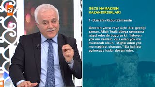 Gece namazının kazandırdıkları  Nihat Hatipoğlu ile Dosta Doğru 136 Bölüm  atv [upl. by Hnahc26]