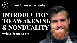 Introduction to Essential Awakening amp Nonduality practices from InnerSpaceInstituteorg [upl. by Young375]