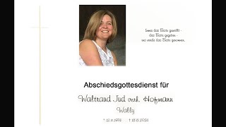 Abschiedsgottesdienst für Waltraud Jud verh Hofmann [upl. by Etak]