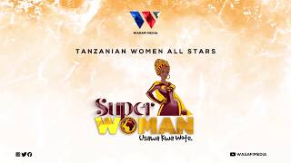 Tanzanian Women All Stars  Superwoman Official Audio [upl. by Melia]