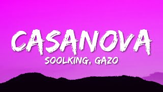 Soolking  Casanova ParolesLyrics ft Gazo [upl. by Yortal]