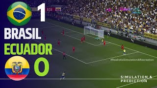 BRASIL 10 ECUADOR  Resumen • Eliminatorias Sudamericanas 2024 SimulaciónRecreación [upl. by Reed]