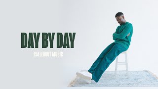 CalledOut Music  DAY BY DAY Official Lyric Video [upl. by Ahteres]