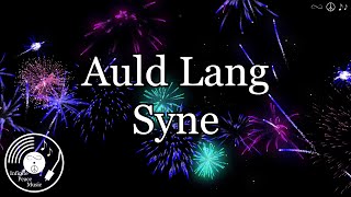 Auld Lang Syne w Lyrics  Rod Stewart Version [upl. by Camel]