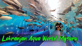 Lokaranjan Aqua World Underwater Tunnel I Karnataka’s Underwater Tunnel Aquarium  Mysuru Aquarium [upl. by Burrill109]