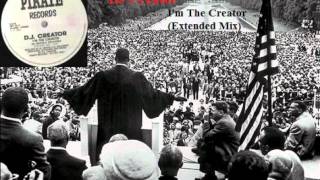 DJ Creator  Im The Creator Extended Mix  1992 [upl. by Lrigybab]