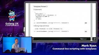 Golang UK Conference 2017  Mark Ryan  Command Line Scripting with Templates [upl. by Cerallua]