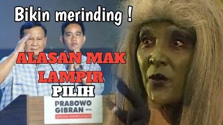 Merinding❗ini alasan mak lampir pilih prabowo  pil pres parodi  mak lampir lucu [upl. by Daigle]