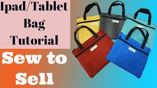 DIY Sew To Sell Ipad Case Tablet Handbag Learn to Sew for Markets and gifts with handles and zips [upl. by Erdnael]