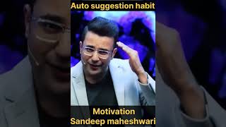 Auto suggestion  Chapter Think and grow rich  Subconscious mind  Sandeep Maheshwari [upl. by Ailahtan]