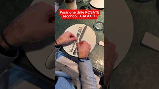 Posizione delle posate 🍴 SECONDO IL GALATEO ✅ paroladipresidente vino galateo milano posate [upl. by Januarius175]