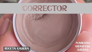 Cómo hacer un CORRECTOR para la PIEL manchas granitos ojeras CONCEALERmaquillaje [upl. by Deelaw]