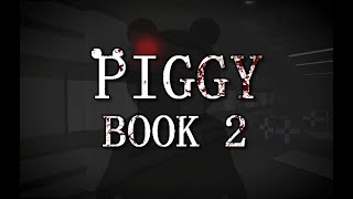 Piggy Book 2 Official Trailer [upl. by Norry]