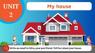 Write an email to Mira your pen friend Tell her about your house [upl. by Enirroc]