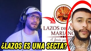 quotLazos de amor Mariano es UNA SECTA Y soy un ÁNGELquot Afirma Joven 😱🤯 [upl. by Larcher902]