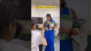 Teacher ka teachers day👩‍🏫 shorts funnyshorts comedyshorts ytshorts teacherlife [upl. by Hollister313]