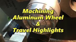 SNS 174 Machining Aluminum Wheel Travel Highlights [upl. by Aduhey723]