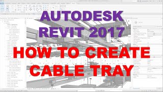 REVIT MEP 2017 HOW TO CREATE CABLE TRAY [upl. by Rains]