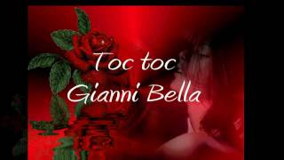 Toc toc  Gianni Bella [upl. by Ilatfen]