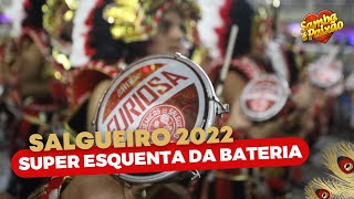 Carnaval 2022 Salgueiro  Super Esquenta Bateria Furiosa [upl. by Hidie738]