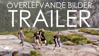 Överlefvande bilder  Official Trailer 2014 [upl. by Ahcorb126]