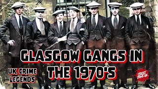 The Old Glasgow Gangs  How Did Glasgow Become One Of The Most Dangerous Citys Of Scotland [upl. by Peednam498]