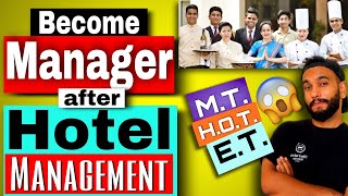 Management Trainee Program Complete Details Explained Management Trainee after Hotel Management [upl. by Ydarg]