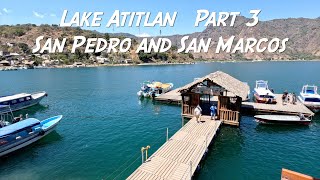 Lake Atitlan Guatemala Part 3 San Pedro and San Marcos lakeatitlan guatemala [upl. by Nosilla]