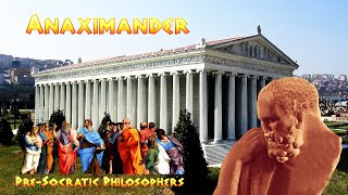 Anaximander of Miletus  PreSocratic Philosophers [upl. by Atwood]