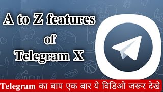 Telegram x all features in hindi 🔥🔥 [upl. by Alemap408]