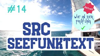 SRC Seefunktext 14 Online Lernen – Englisches Diktat AKTUELL 2024 – Theorieprüfung [upl. by Fortunio354]