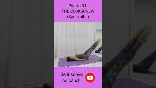 Exercício 1034 THE CORKSCREW Sacarolha  Mat Pilates 34 shorts [upl. by Alysia]