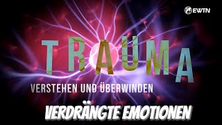 Heilung von Trauma Verdrängte Emotionen [upl. by Pronty436]