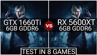 RX 5600 XT vs GTX 1660 Ti  Test In 8 Games  Which Is Best [upl. by Latia482]