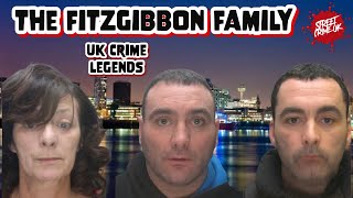 The Fitzgibbon Family  The Story Of A Very Dangerous And Notorious Liverpool Crime Family [upl. by Ahar267]