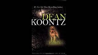 Watchers by Dean Koontz Audiobook [upl. by Arammat]