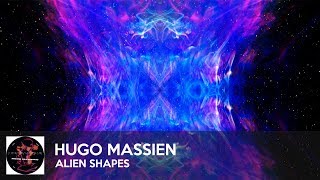 Hugo Massien  Alien Shapes [upl. by Selena460]