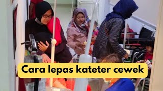 cara lepas kateter [upl. by Ayikaz]