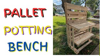 Pallet Potting bench  Super Simple [upl. by Ecire644]