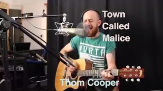 Town Called Malice by The Jam acoustic cover from Thom Cooper [upl. by Saduj789]