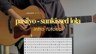 pasilyo  SunKissed lola guitar intro tutorial TAB [upl. by Ennaihs]