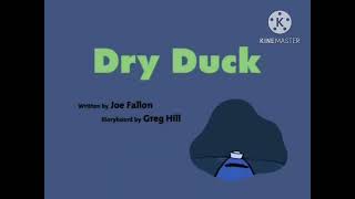 Dry Duck Title Card [upl. by Ahsiner417]