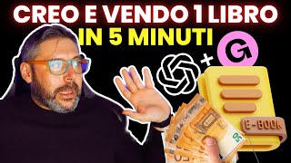 Creo un LIBRO LO VENDO e GUADAGNO IN 5 MINUTI ChatGPT  GUMROAD Tutorial Completo 2024 [upl. by Stafford]