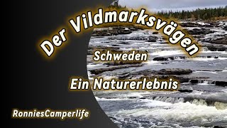 Schweden der Vildmarksvägen ein Naturerlebnis [upl. by Adnama625]