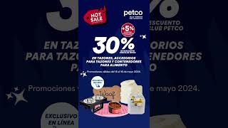 50 en artículos y accesorios para perro en el Hot Sale de Petco [upl. by Adiesirb]